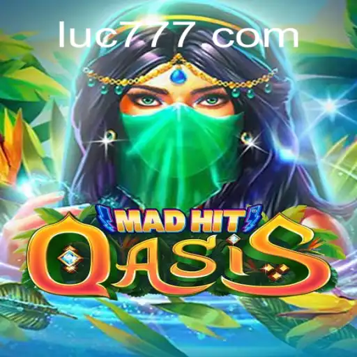 MadHitOasis: Uma Aventura Única no Mundo dos Jogos com a Chave Mágica 777LUC
