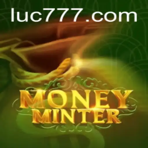Descubra o Fascinante Mundo de MoneyMinter: O Jogo que Reinventa a Forma de Ganhar com '777LUC'